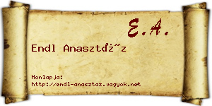 Endl Anasztáz névjegykártya